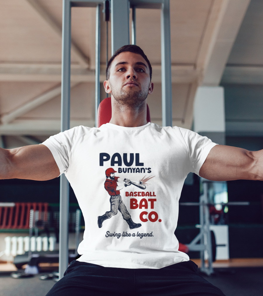 Paul Bunyan's Baseball Bat Co Swing Like A Legend T-Shirt