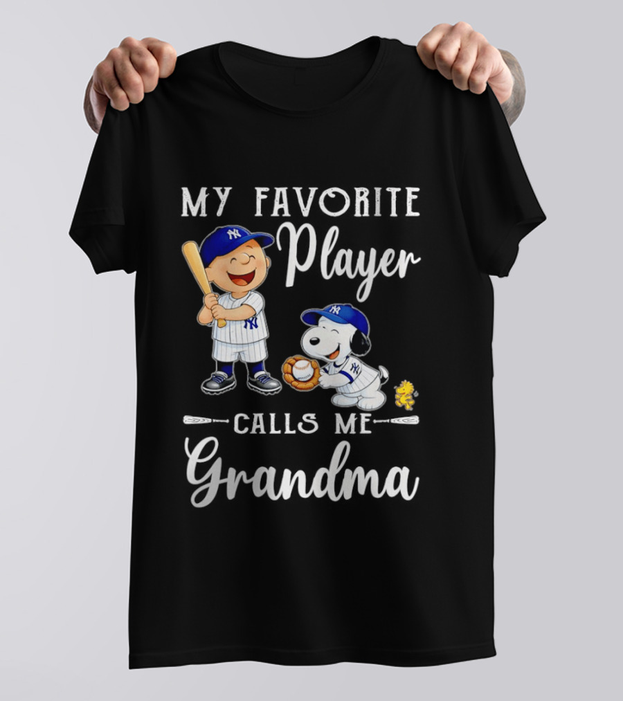 My Favorite Player Calls Me Grandma Charlie Brown Snoopy Yankees Baseball T-Shirt