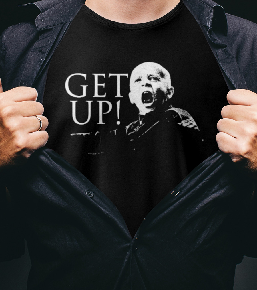 Get Up Clancy Motivational Yelling Expression T-Shirt