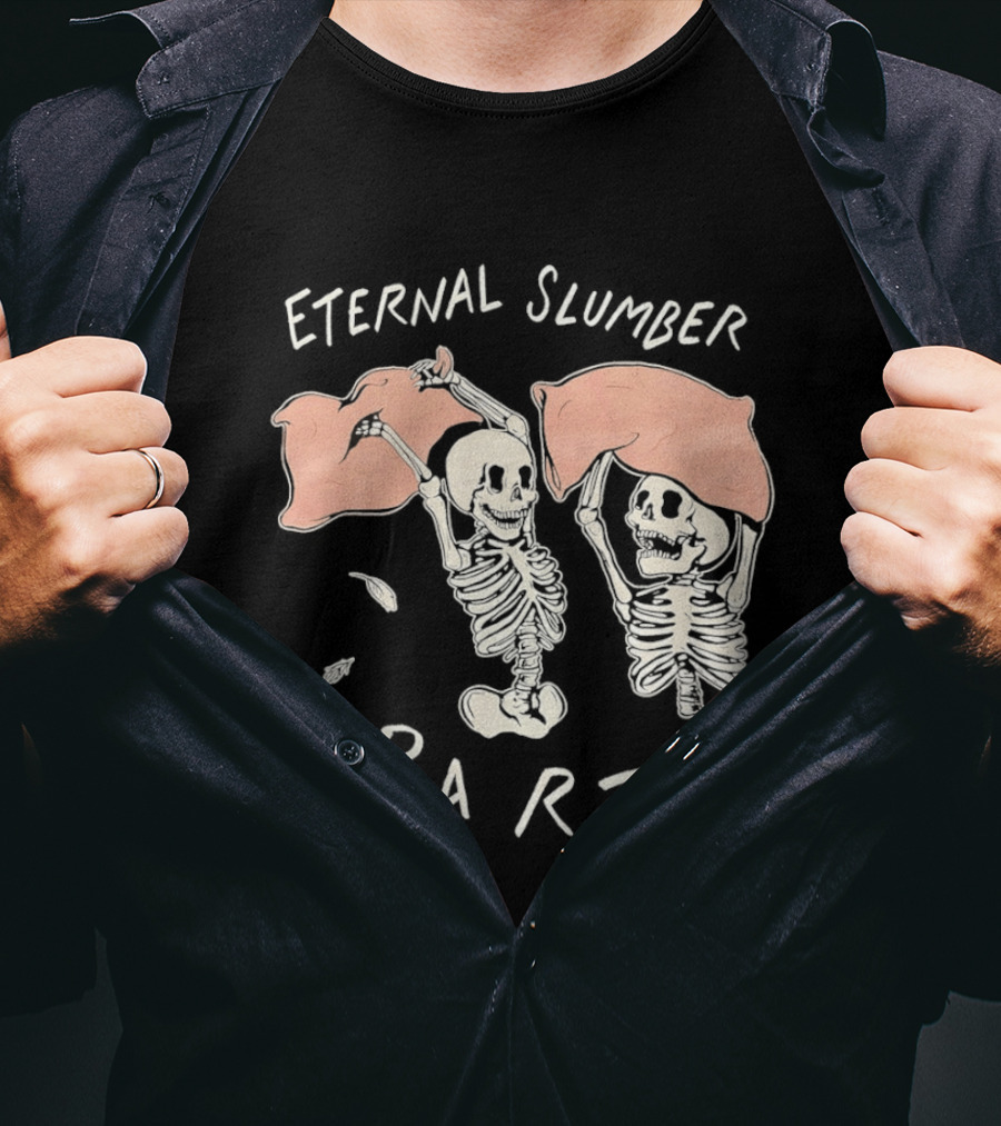 Skeleton Eternal Slumber Party Pajama Skeletons T-Shirt