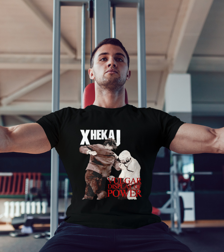 Xhekaj Vulgar Display Of Power Hockey Fight T-Shirt