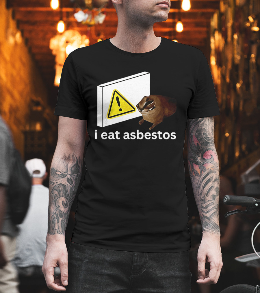 I Eat Asbestos Warning Sign Cat T-Shirt