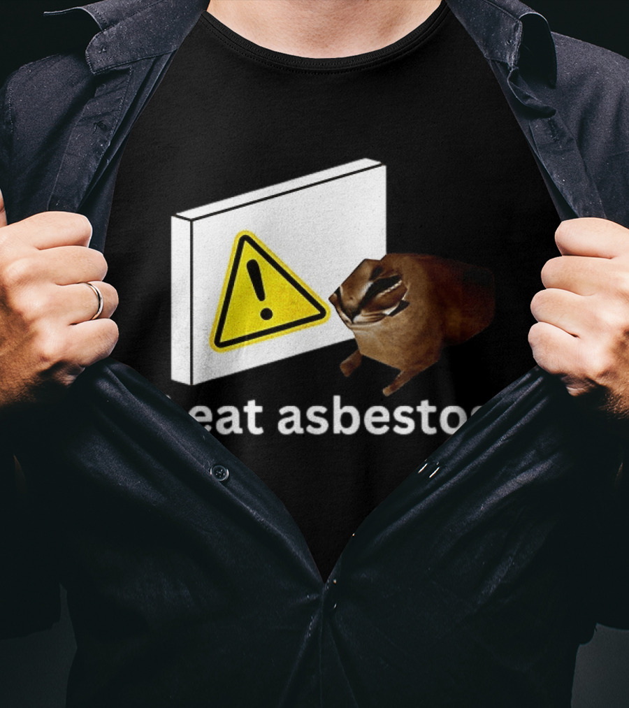 I Eat Asbestos Warning Sign Cat T-Shirt