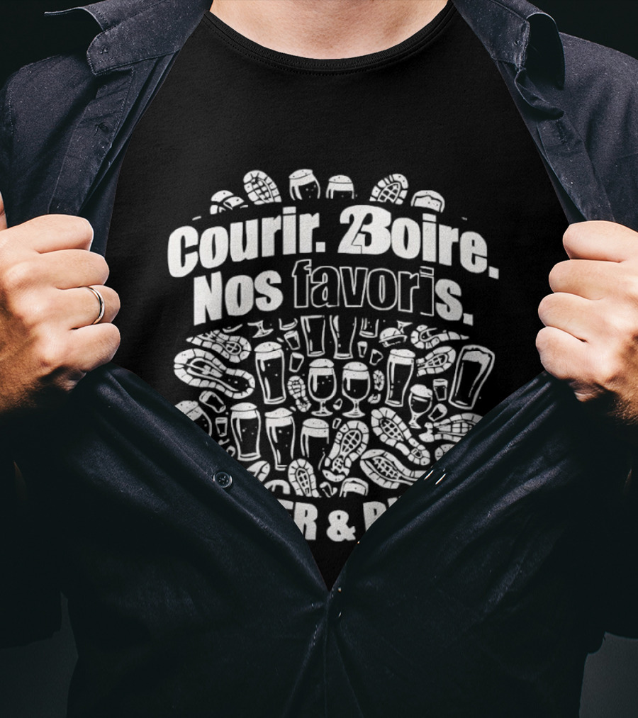 Courir Boire Nos Favoris Beer & Run Fun Event T-Shirt
