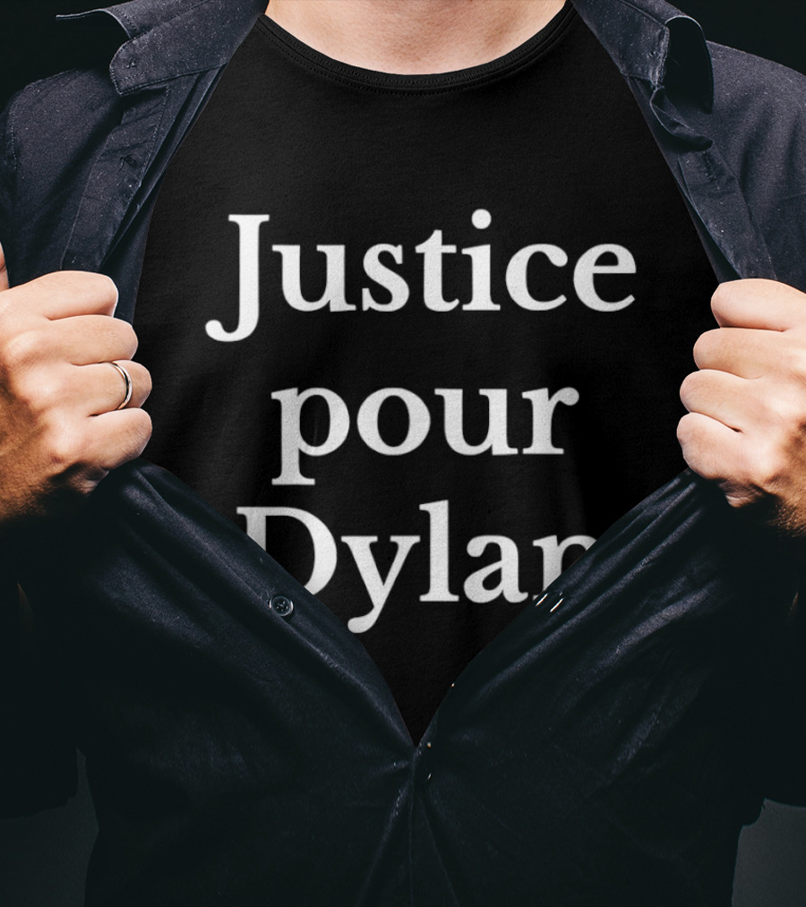 Justice Pour Dylan Campaign Support Phrase T-Shirt