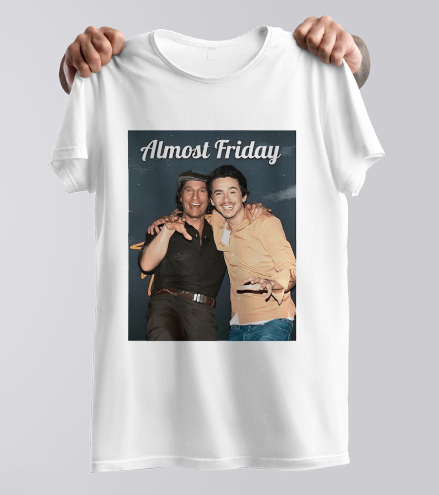 Almost Friday Chalamet McConaughey Smiling Duo T-Shirt