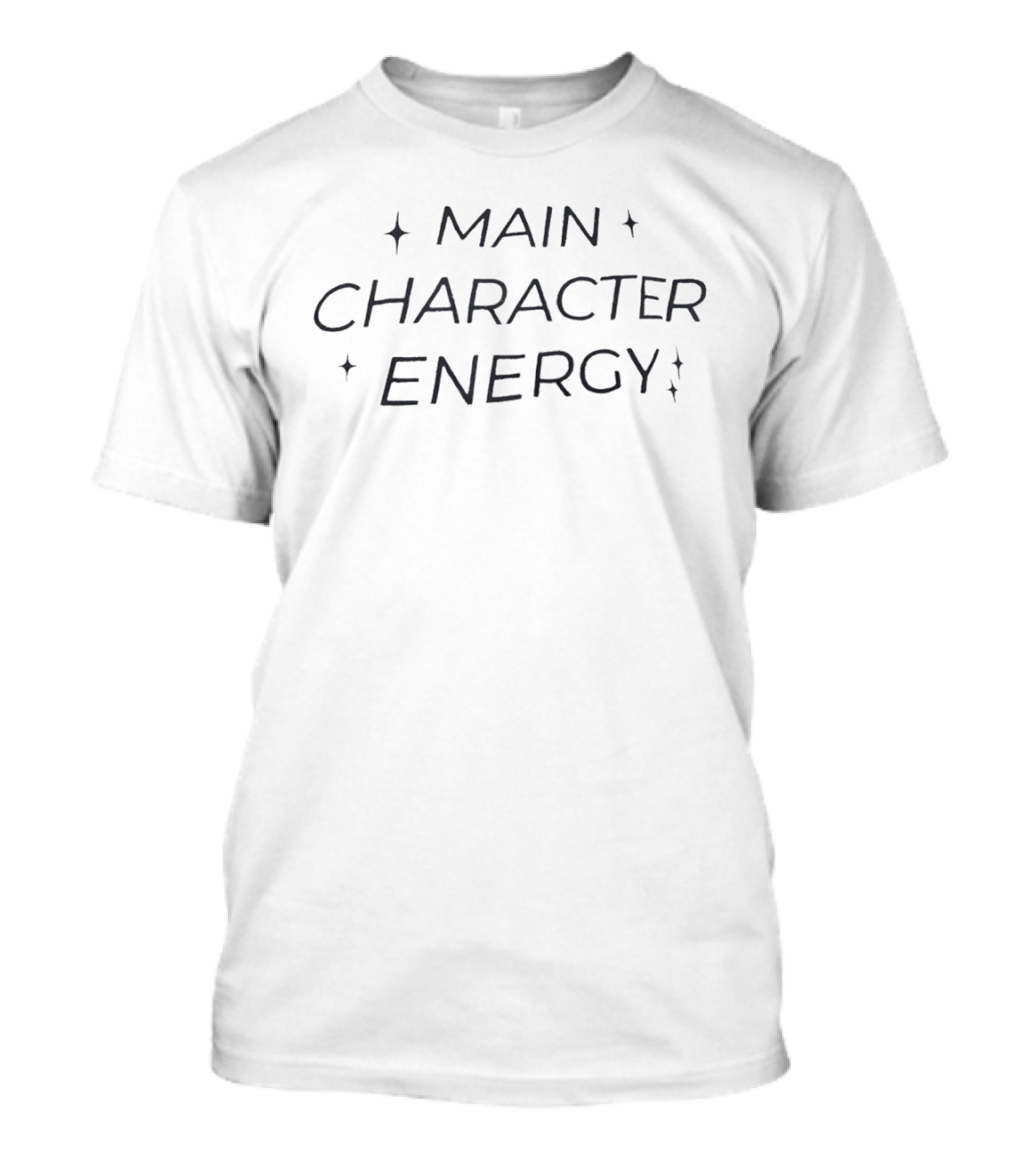 Main Character Energy T-Shirt