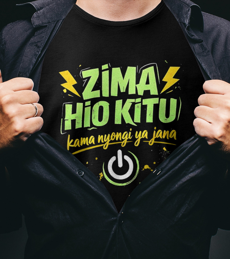 Zima Hio Kitu Kama Nyongi Ya Jana Switch Power T-Shirt