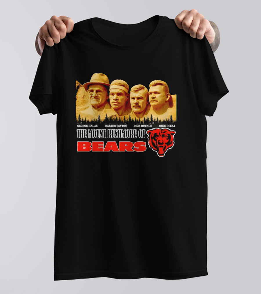George Halas Walter Payton Dick Butkus Mike Ditka Chicago Bears Mount Rushmore T-Shirt
