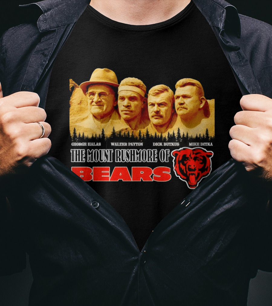 George Halas Walter Payton Dick Butkus Mike Ditka Chicago Bears Mount Rushmore T-Shirt