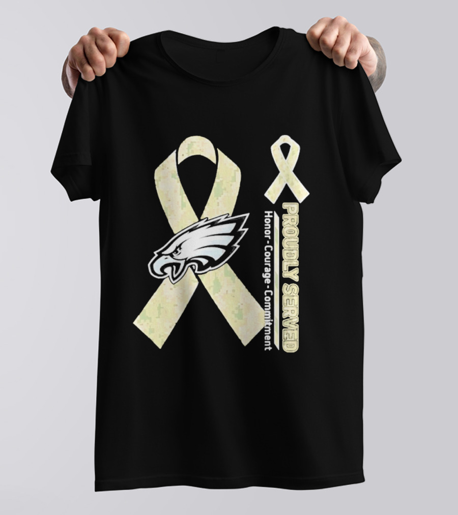 Philadelphia Eagles Proudly Served Camo Ribbon Honor Courage Commitment T-Shirt