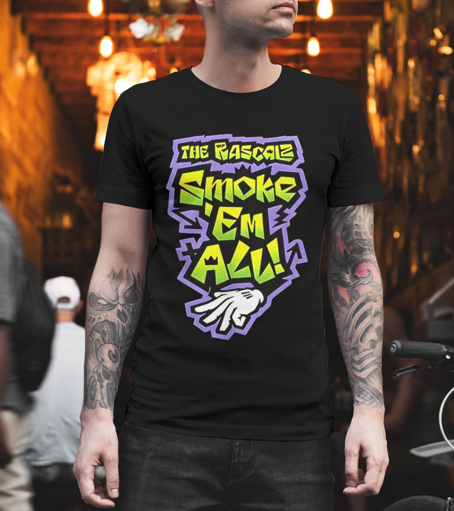 The Rascalz Smoke 'Em All Hand Gesture Street T-Shirt