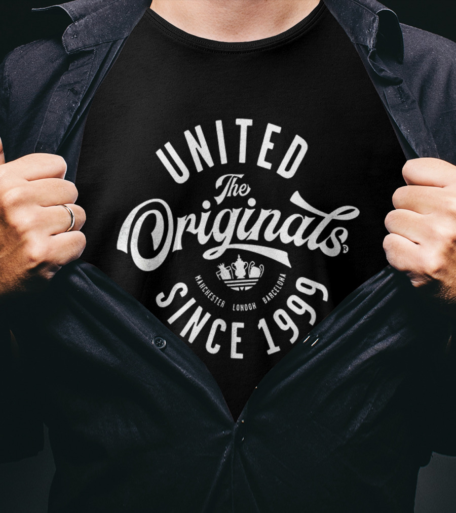 United The Originals Manchester London Stockholm Since 1999 T-Shirt