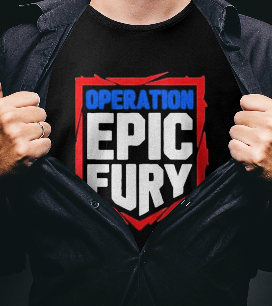 Operation Epic Fury Bold Patriotic Text Shield T-Shirt