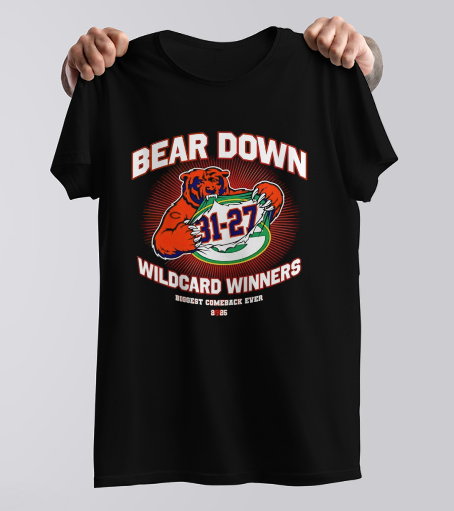 Bear Down Wildcard Winners Biggest Comeback 31 27 2 25 T-Shirt