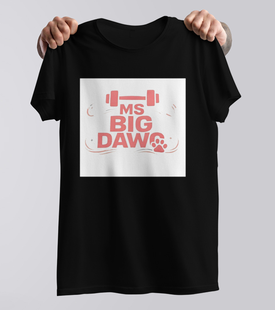 MS Big Dawg Weightlifting Paw Print Fitness T-Shirt