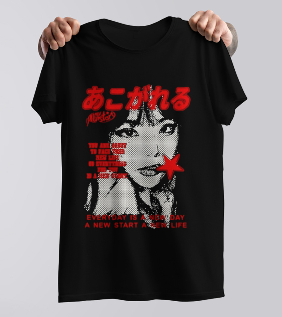 Girl Japan Everyday Is A New Day New Start New Life T-Shirt