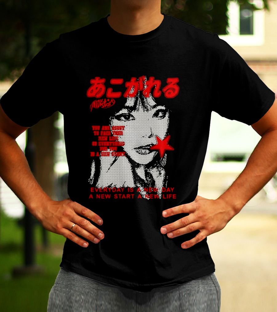 Girl Japan Everyday Is A New Day New Start New Life T-Shirt