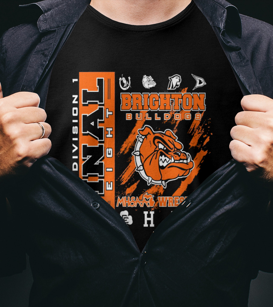 2026 Division 1 Final Eight Brighton Bulldogs MHSAA Wrestling T-Shirt