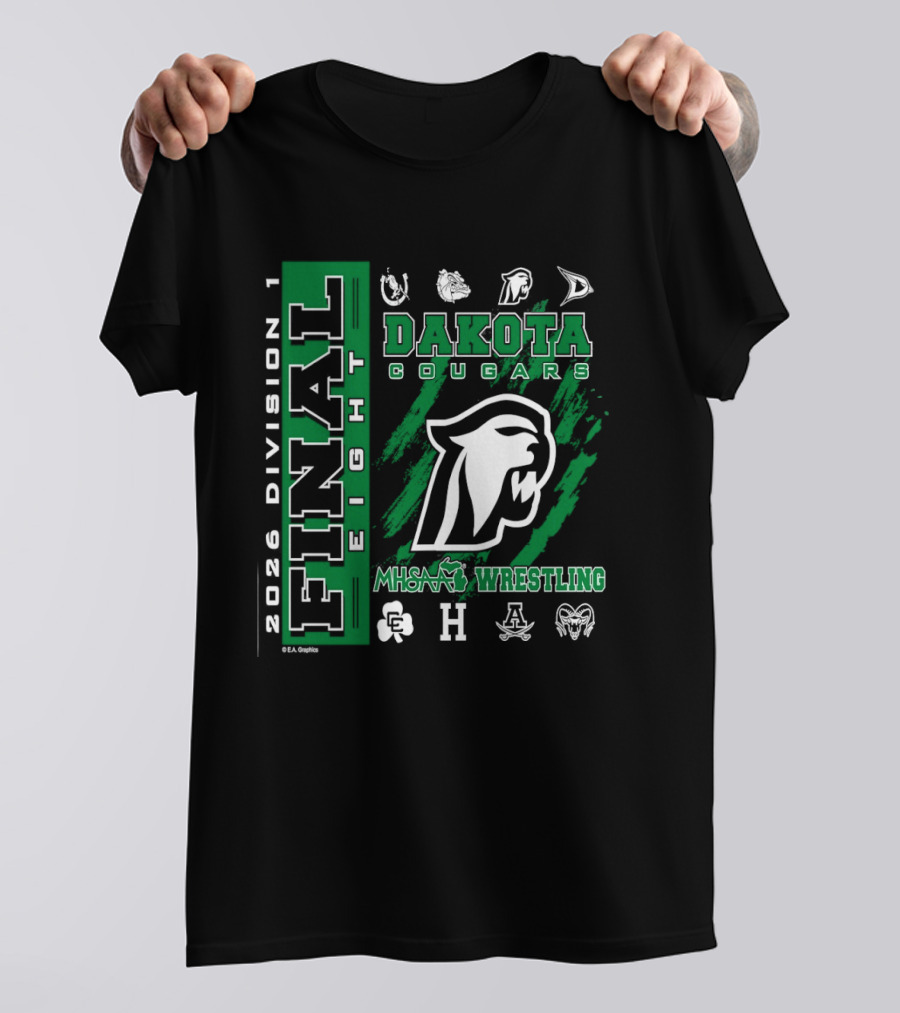 2026 Division 1 Final Eight MHSAA Wrestling Dakota Cougars T-Shirt