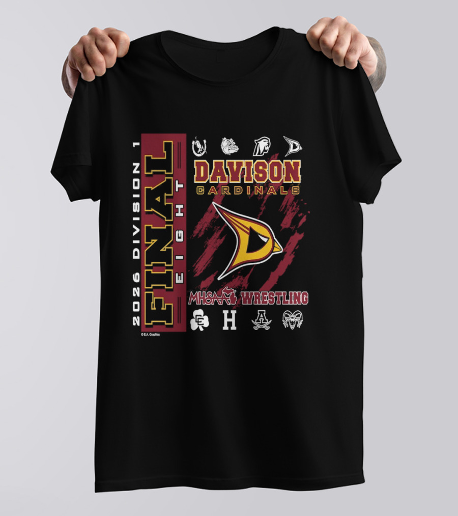 Davison Cardinals 2026 Division 1 Final Eight MHSAA Wrestling T-Shirt