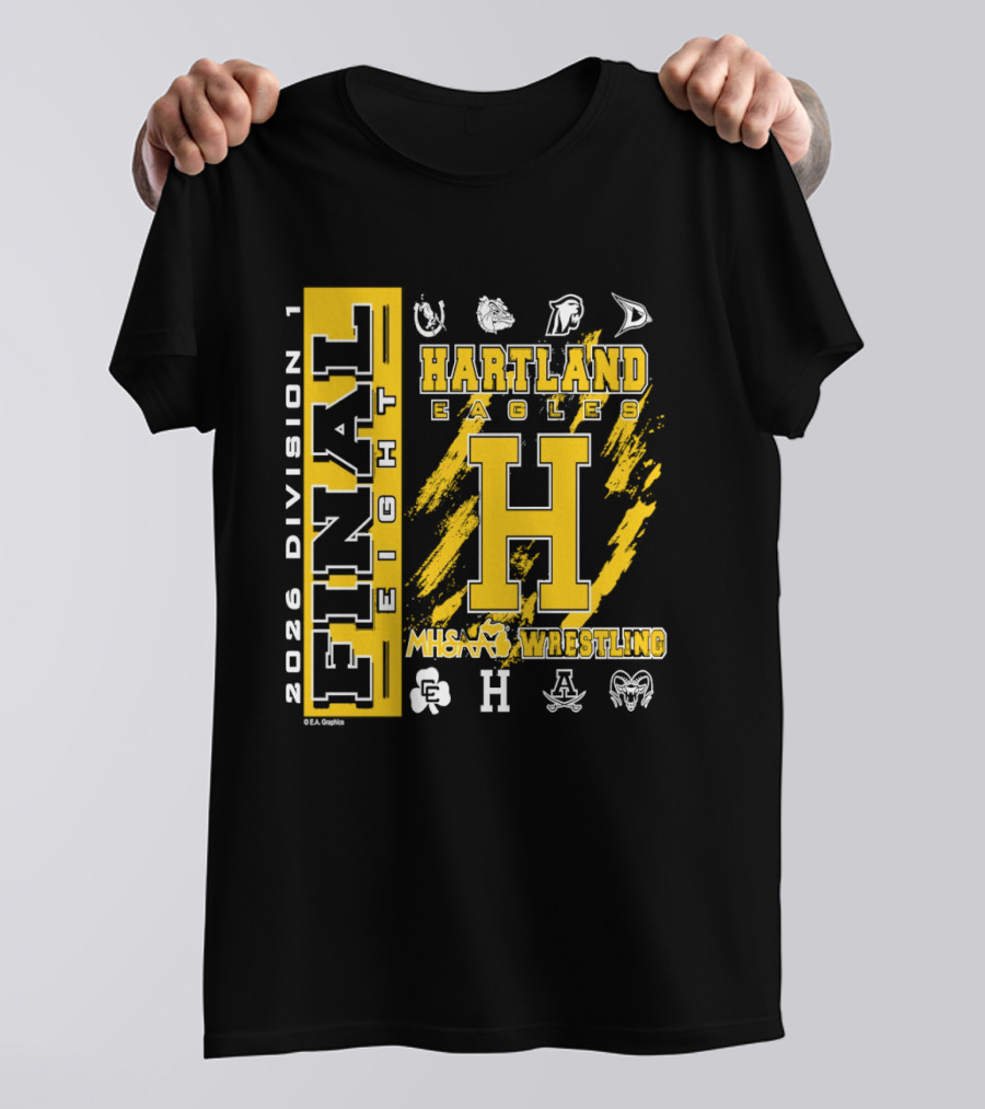 2026 Division 1 Final Eight Hartland Eagles Wrestling MHSAA T-Shirt