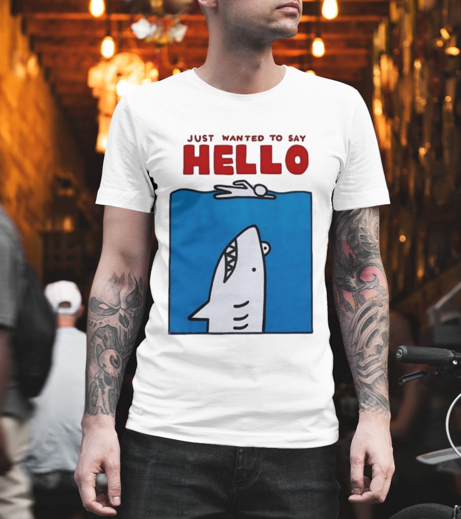 Just Wanted To Say Hello Jaws Shark Comic T-Shirt