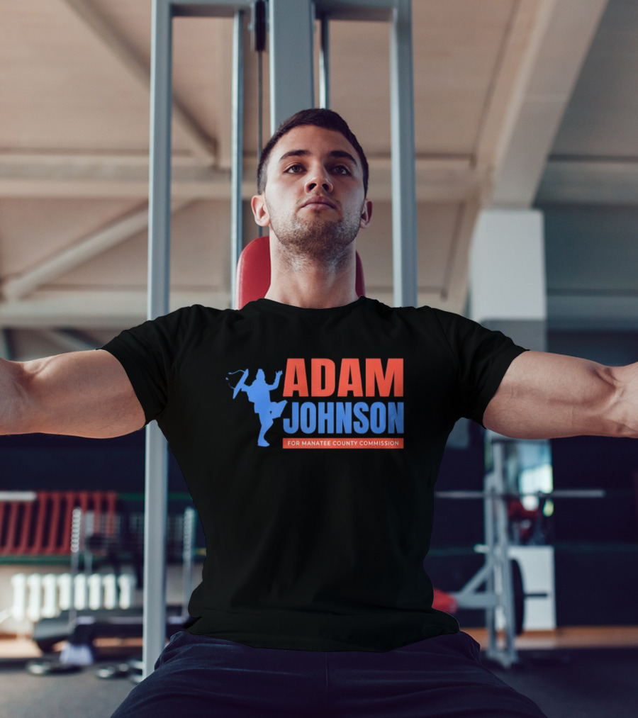 Adam Johnson For Manatee County Commission Football T-Shirt