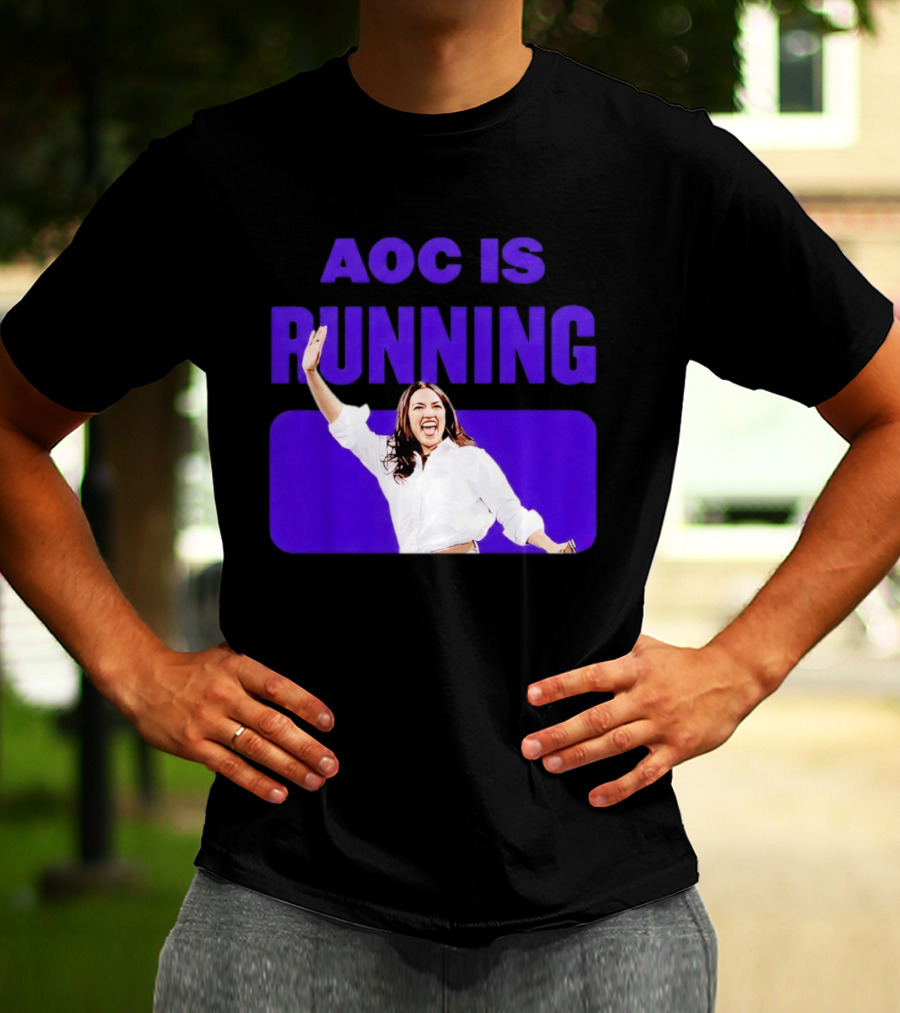 AOC Is Running For President 2028 Bold Campaign Enthusiasm T-Shirt