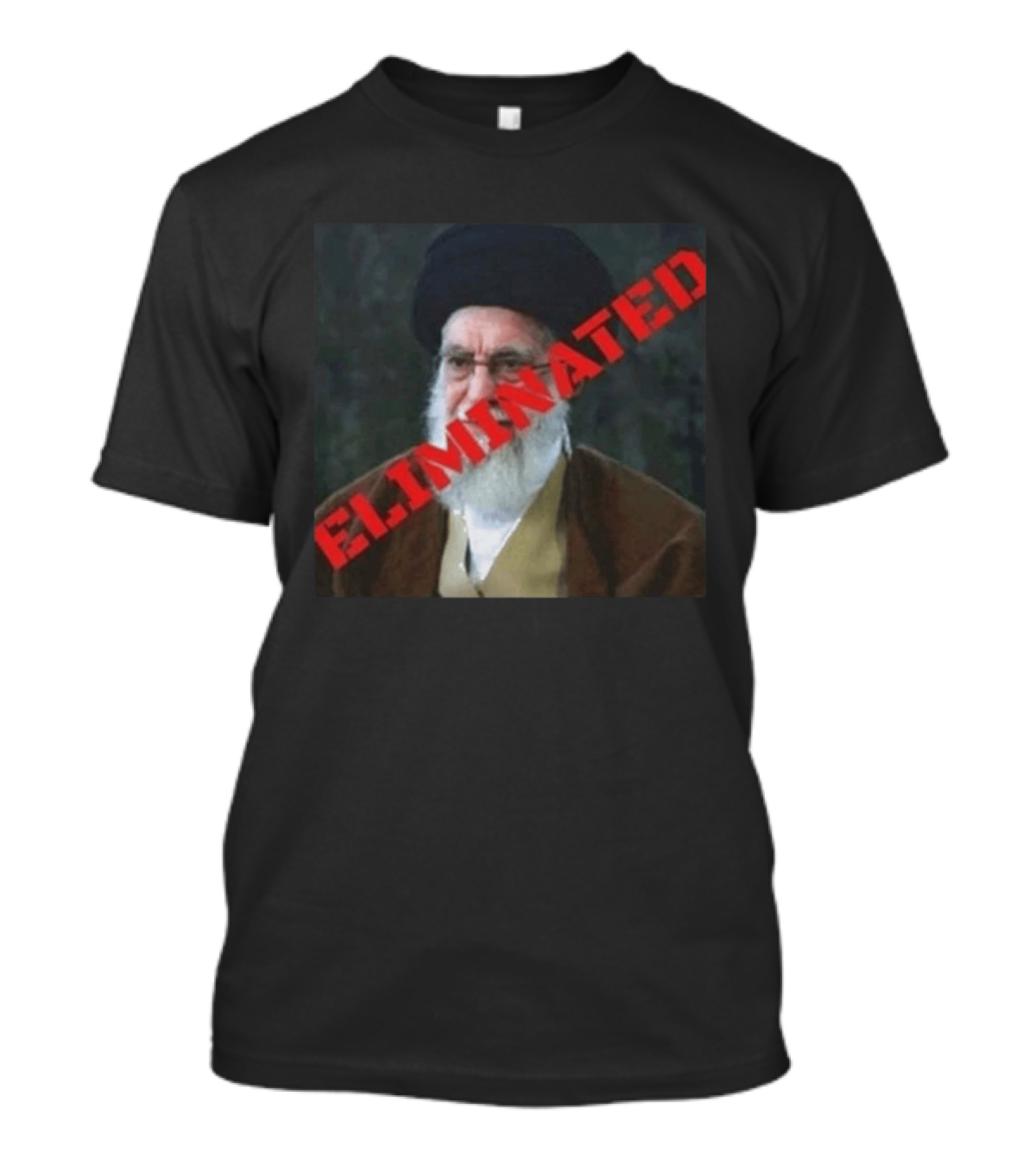 Ayatollah Khamenei Eliminated T-Shirt