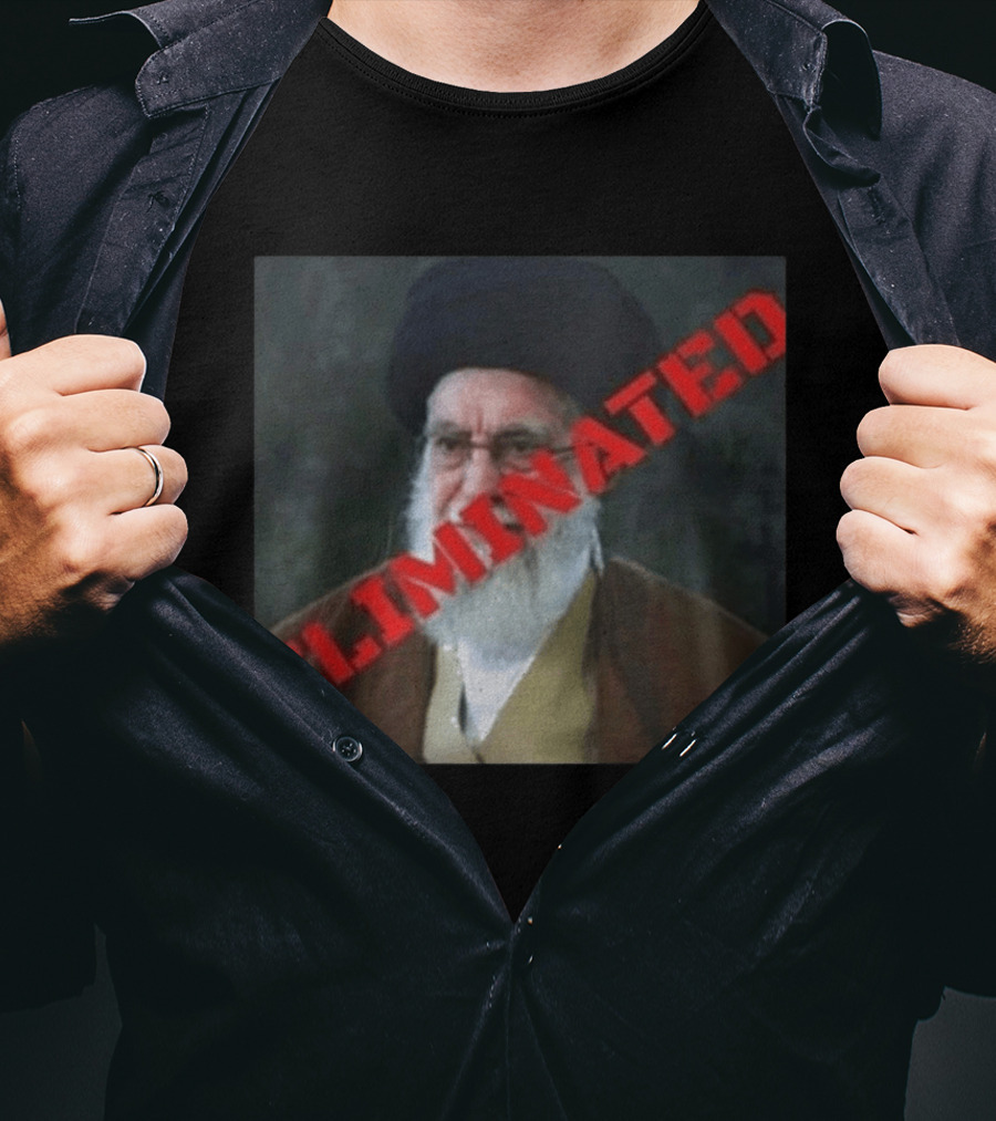 Ayatollah Khamenei Eliminated T-Shirt