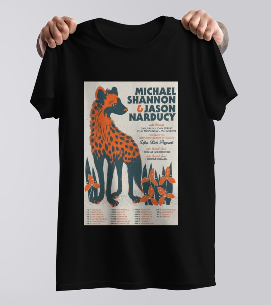 Michael Shannon Jason Narducy Friends Lifes Rich Pageant Tour 40th Anniversary Featuring Bobcat Goldthwait Eugene Mirman T-Shirt