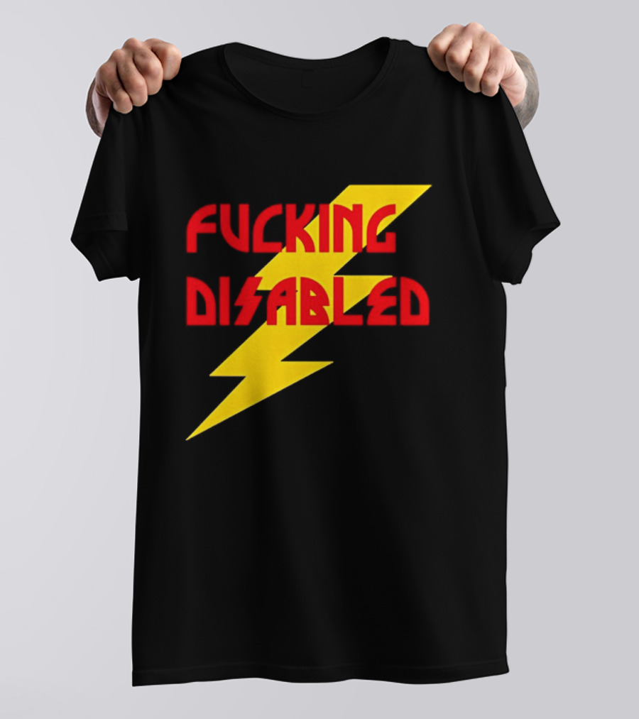 Fcking Disabled Lightning Bolt T-Shirt