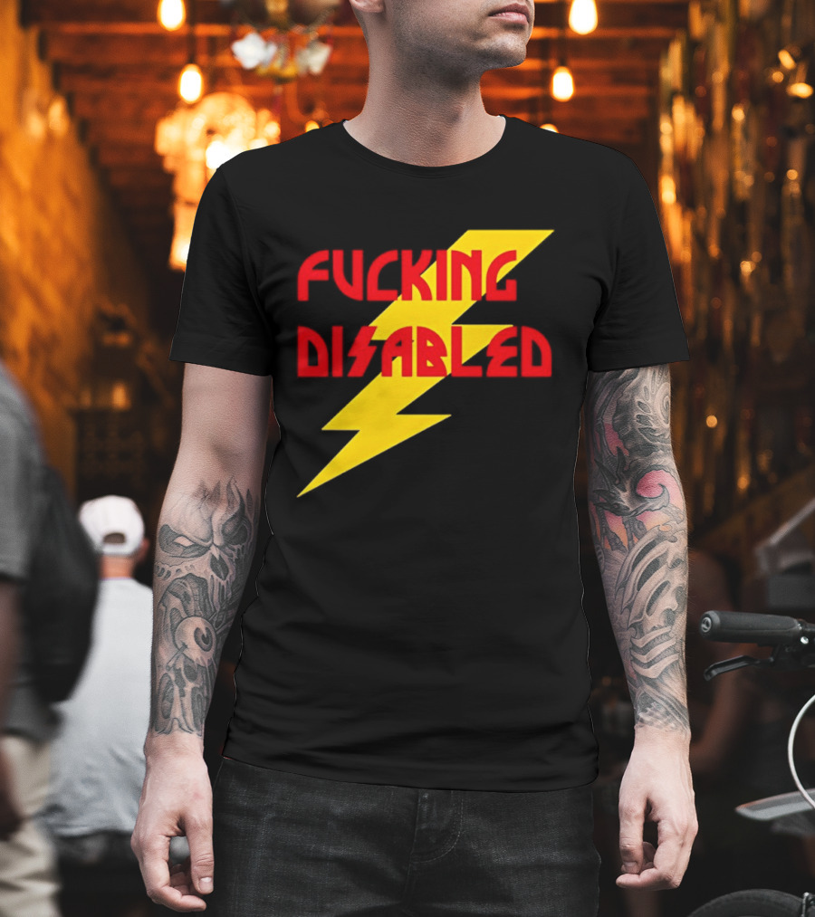 Fcking Disabled Lightning Bolt T-Shirt