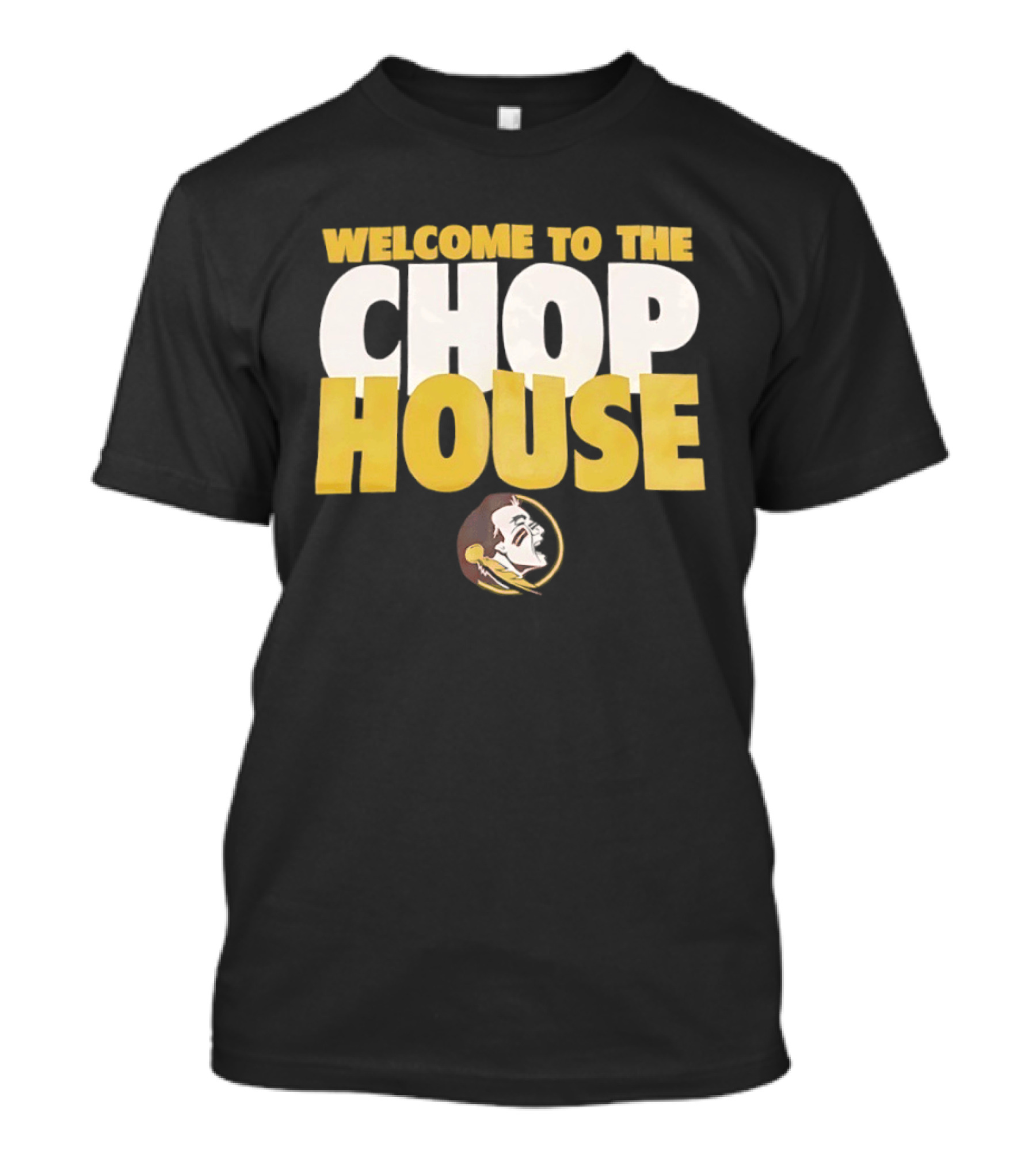 Florida State Seminoles Welcome To The Chop House T-Shirt
