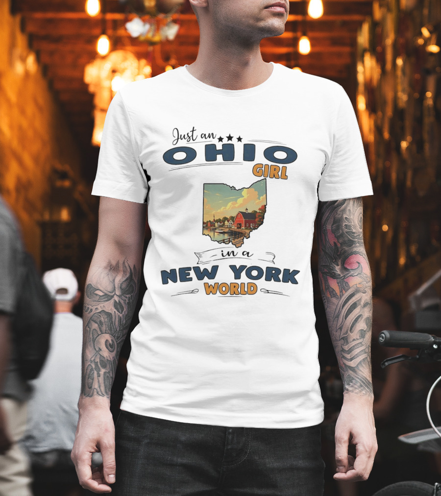 Just An Ohio Girl In A New York World Ohio Map T-Shirt