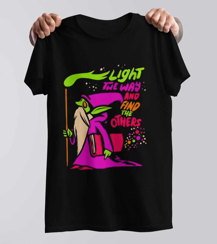 Light The Way Find The Others Psychedelic Wizard T-Shirt
