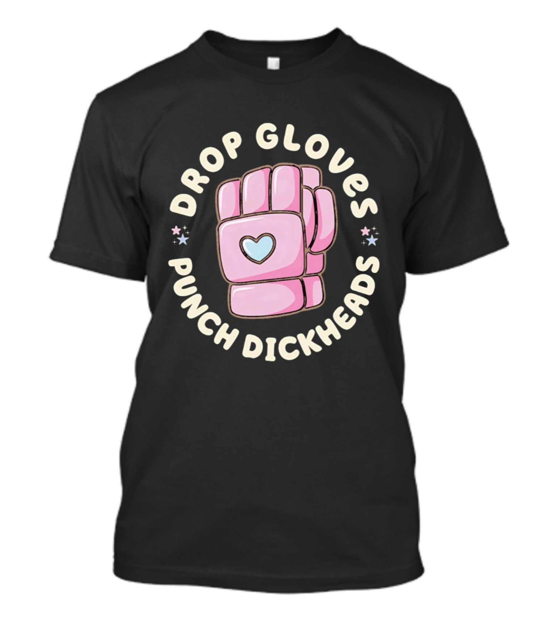 Drop Gloves Punch Dickheads Pink Glove Heart T-Shirt
