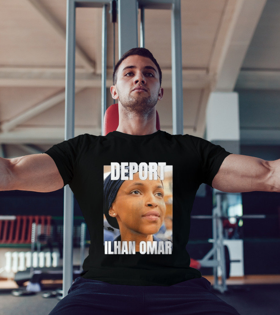 Deport Ilhan Omar T-Shirt