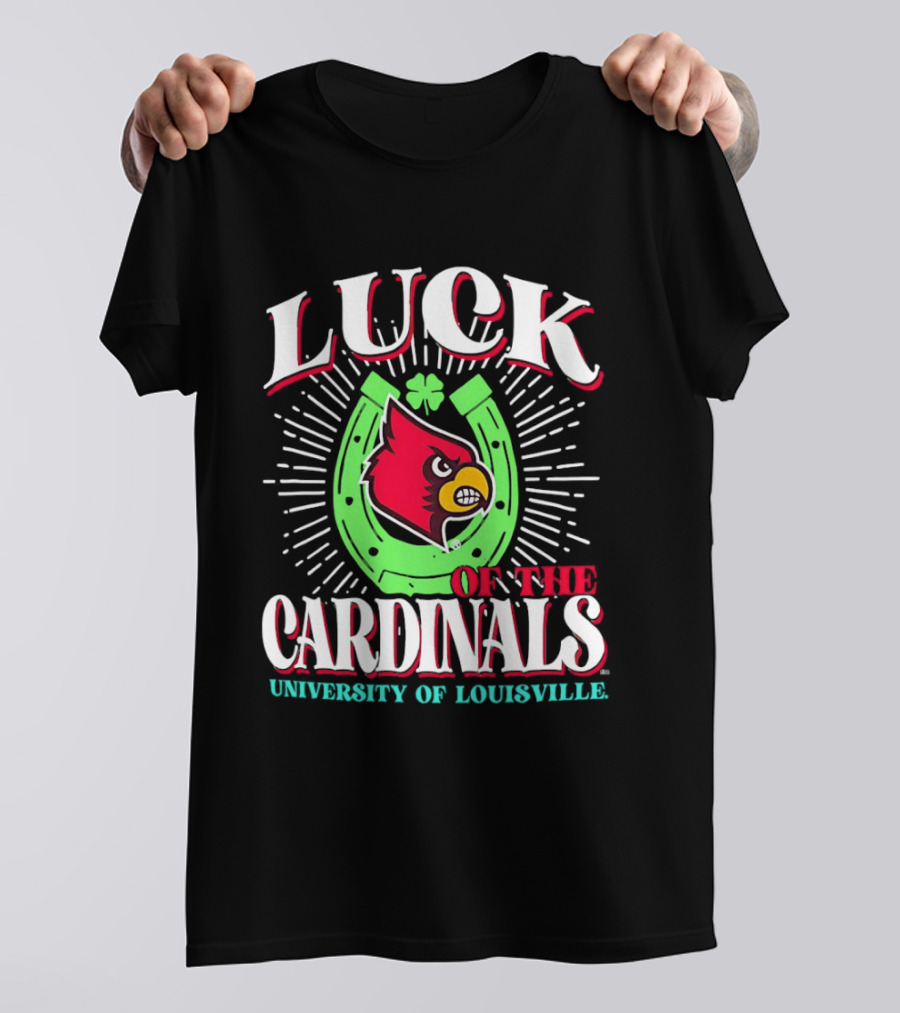 Luck Of The Cardinals University Of Louisville Horseshoe Bird T-Shirt