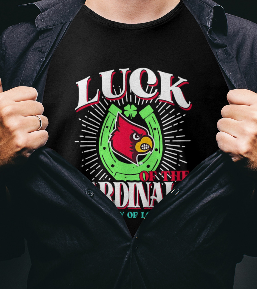Luck Of The Cardinals University Of Louisville Horseshoe Bird T-Shirt