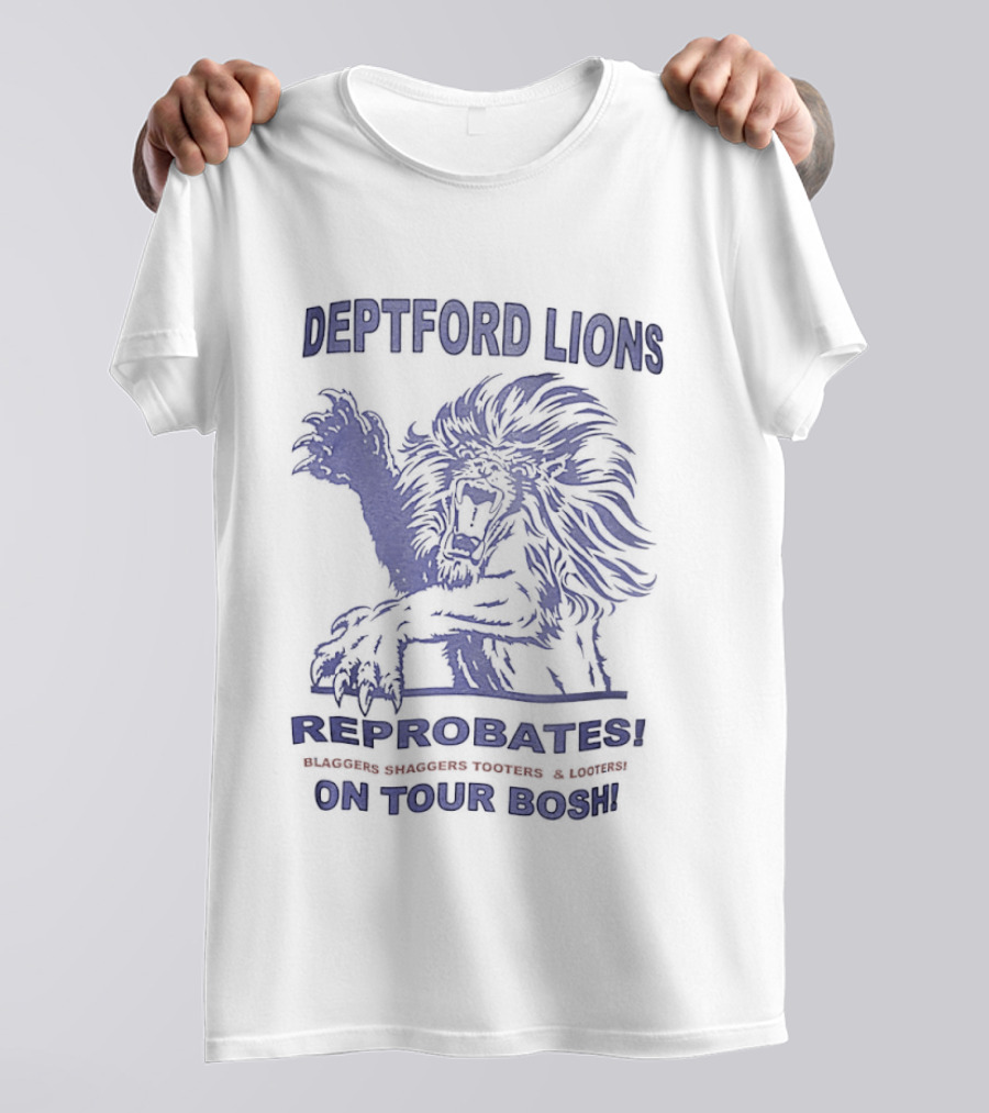 Deptford Lions Reprobates Blaggers Shaggers Tooters Looters On Tour Bosh T-Shirt