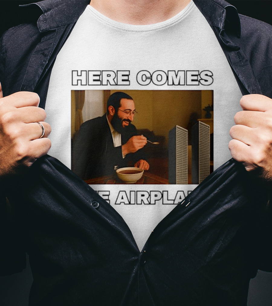 Here Comes The Airplane Twin Towers 9 11 T-Shirt