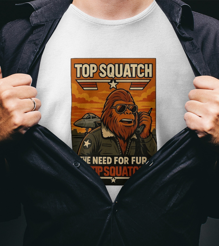 Top Squatch The Need For Fur Top Squatch Aviation T-Shirt