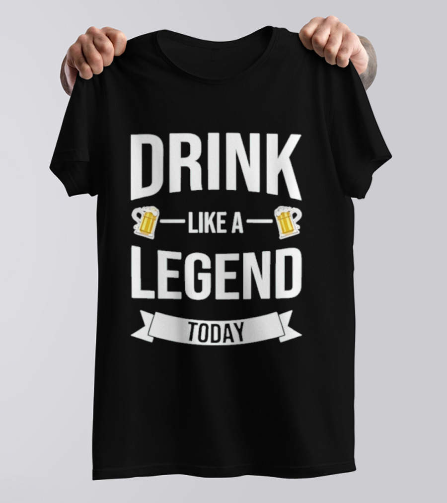 St Patrick's Day Drink Like A Legend Beer Cheers Today T-Shirt
