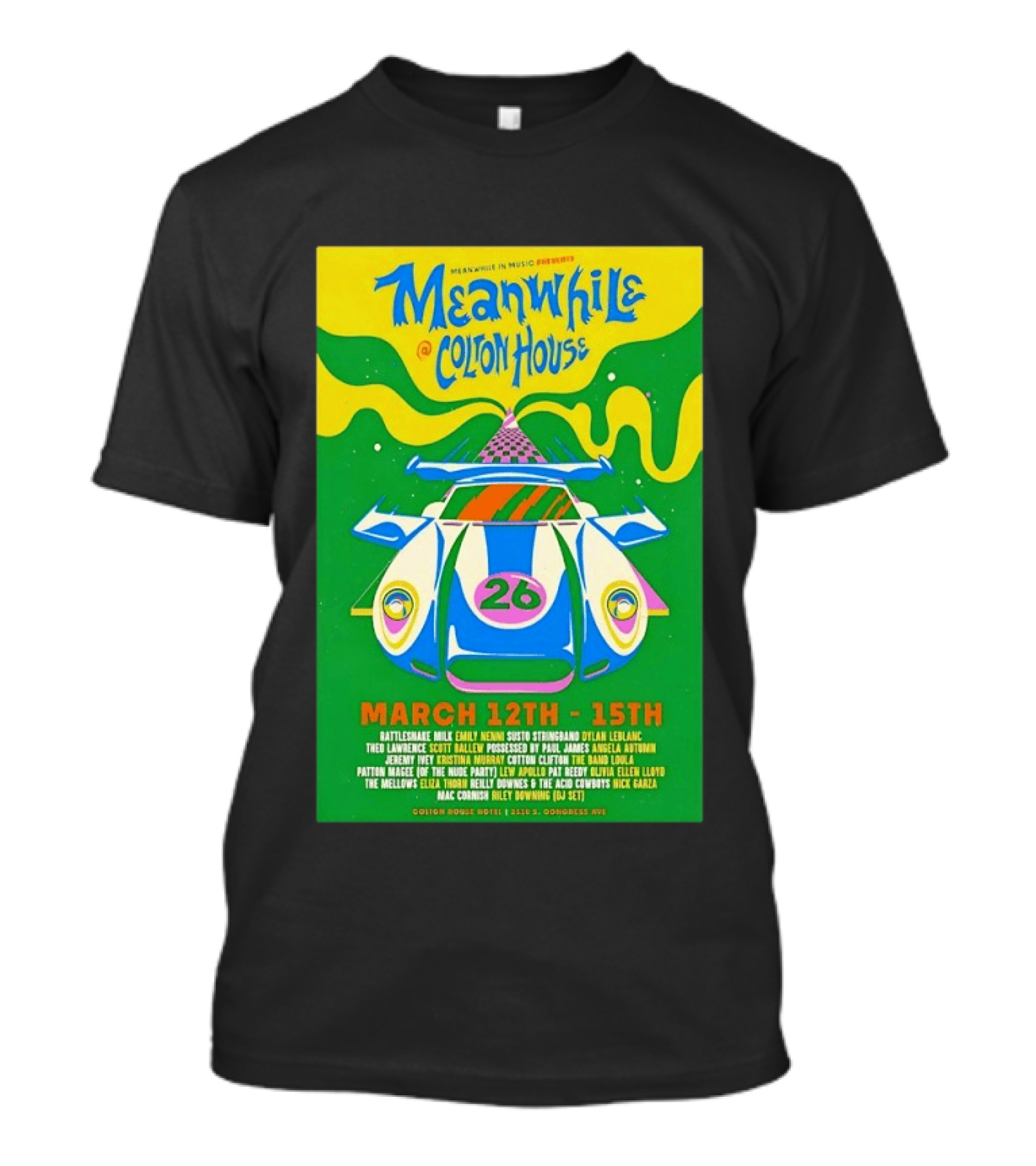 Meanwhile Colton House March 12 15 2026 Austin TX Music Event T-Shirt