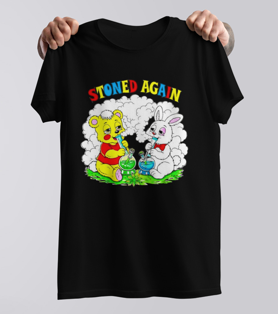 Bear And Bunny Stoned Again Smoking All Day Everyday T-Shirt