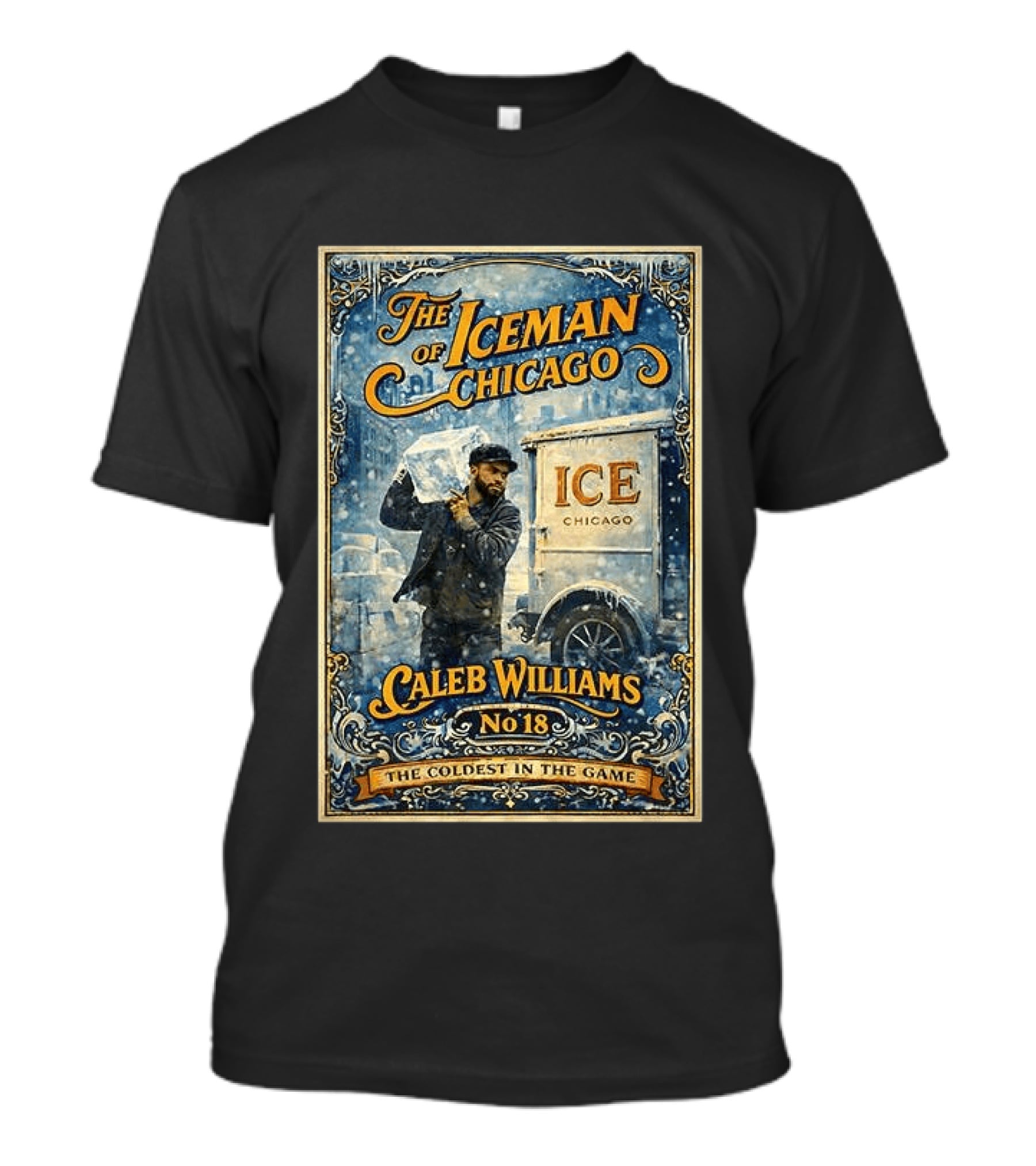 Caleb Williams The Iceman Of Chicago No18 The Coldest In The Game T-Shirt