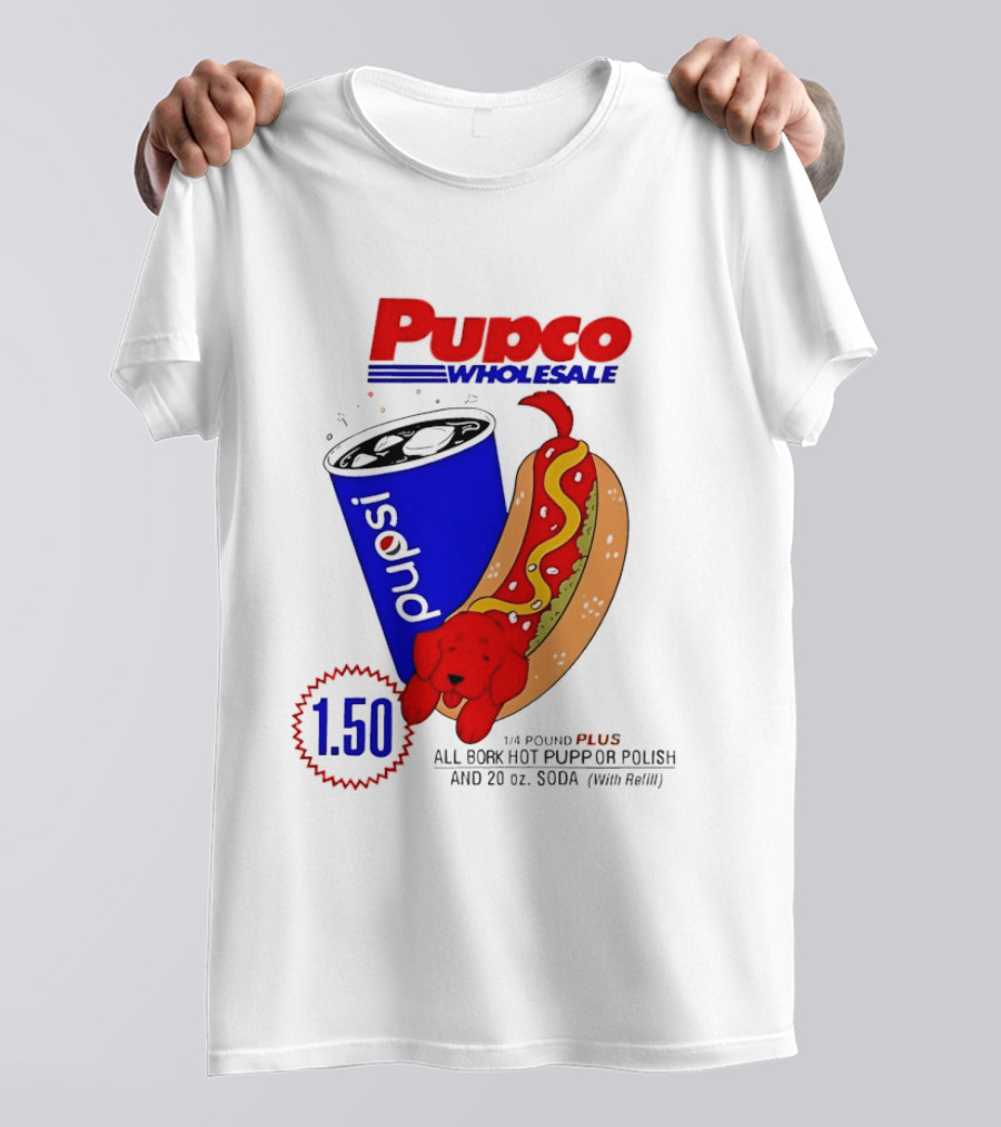 Pupco Wholesale Pupsi All Bork Hot Pupp And Polish Dog 20 Oz Soda Combo T-Shirt
