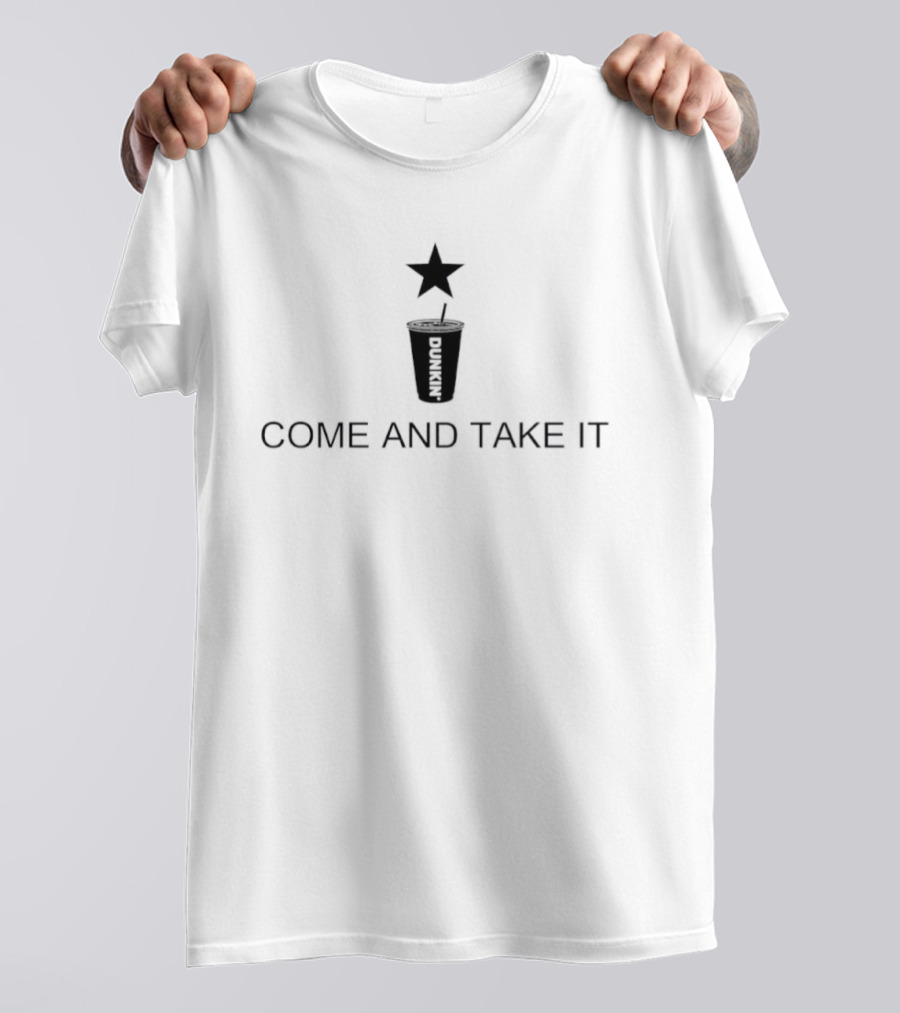 Dunkin Iced Coffee Come And Take It Star Cup T-Shirt